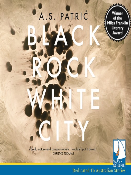Title details for Black Rock White City by A.S. Patric - Available